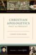 Christian Apologetics Past and Present (Volume 2, From 1500): A Primary Source Reader - eBook