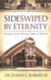 Sideswiped by Eternity: Sermons from Ebenezer Baptist Church