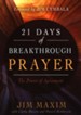 21 Days of Breakthrough Prayer: The Power of Agreement