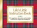 Life's Little Instruction Book: 511 Suggestions, Observations, and Reminders on How to Live a Happy and Rewarding Life - eBook