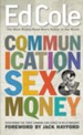 Communication, Sex, and Money: Overcoming the Three Common Challenges in Relationships