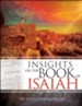 Insights on the Book of Isaiah: A Verse by Verse Study