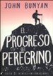El Progreso del Peregrino  (The Pilgrim's Progress)