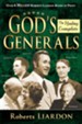 God's Generals Healing Evangelists - eBook