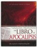 Un an<\#225>lisis profundo del libro de Apocalipsis (Insights on the Book of Revelation)