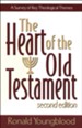 Heart of the Old Testament, The: A Survey of Key Theological Themes - eBook