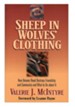 Sheep in Wolves' Clothing: How Unseen Need Destroys Friendship and Community and What to Do about It - eBook