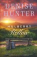 Mulberry Hollow