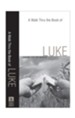 Walk Thru the Book of Luke, A: A Savior for the World - eBook