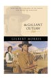 Gallant Outlaw, The - eBook
