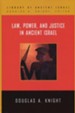 Law, Power, and Justice in Ancient Israel - eBook