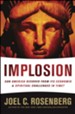 IMPLOSION: Can America Recover from Its Economic and Spiritual Challenges in Time? - eBook