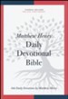 NKJV Matthew Henry Daily Devotional Bible, Comfort Print--hardcover