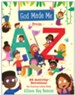 God Made Me from A to Z: 26 Activity Devotions for Curious Little Kids