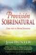 Provisi&oacute;n Sobrenatural, eLibro  (Supernatural Provision, eBook)
