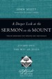 A Deeper Look at the Sermon on the Mount: Living Out the Way of Jesus - PDF Download [Download]