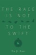 The Race Is Not to the Swift