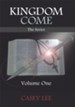 KINGDOM COME The Series: Volume One - eBook