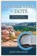 Connecting the Dots: Between the Bible and the Land of Israel