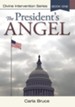 The President's Angel: Divine Intervention Series Book One - eBook
