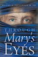 Through Mary's Eyes - eBook