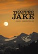 The Adventures of Trapper Jake - eBook