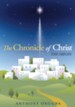 The Chronicle of Christ: The Origin - eBook
