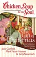 Chicken Soup for the Soul: The Gift of Christmas: A Special Collection of Joyful Holiday Stories - eBook