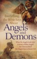 Everything the Bible Says About Angels and Demons