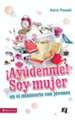 !Ayudenme! !Soy una mujer en el ministerio juvenil! - eBook