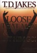 Loose That Man and Let Him Go! with Workbook - eBook