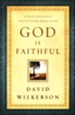 God is Faithful: A Daily Invitation into the Father Heart of God - eBook