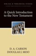 A Quick Introduction to the New Testament: A Zondervan Digital Short - eBook