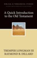 A Quick Introduction to the Old Testament: A Zondervan Digital Short - eBook