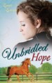 Unbridled Hope - eBook