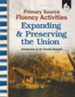 Primary Source Fluency Activities: Expanding & Preserving the Union - PDF Download [Download]
