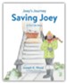 Saving Joey: A True-life Story