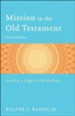 Mission in the Old Testament: Israel as a Light to the Nations - eBook