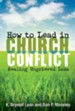 How to Lead in Church Conflict: Healing Ungrieved Loss - eBook