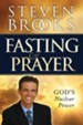 Fasting and Prayer: God's Nuclear Power - eBook