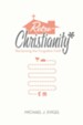 RetroChristianity: Reclaiming the Forgotten Faith - eBook