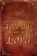 My First 40 Days: Presentation of Faith - eBook