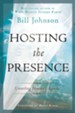 Hosting the Presence: Unveiling Heaven's Agenda - eBook