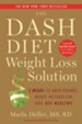 The Dash Diet Weight Loss Solution: 2 Weeks to Drop Pounds, Boost Metabolism and Get Healthy - eBook