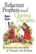 Reluctant Prophets and Clueless Disciples: Introducing the Bible by Telling Its Stories - eBook