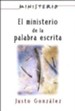 El Ministerio de la Palabra Escrita - Ministerio series AETH: The Ministry of the Written Word - eBook
