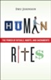 Human Rites: The Power of Rituals, Habits, and Sacraments