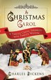A Christmas Carol: A Timeless Classic Sprinkled with Timeless Wisdom - eBook