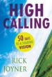 High Calling: 50 Days to a Soaring Vision - eBook