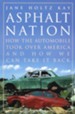 Asphalt Nation: How the Automobile Took Over America and How We Can Take It Back - eBook